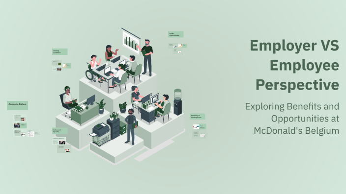 Employer VS Employee Perspective by Charles VDB on Prezi