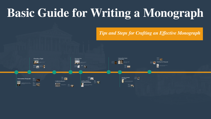 Basic Guide for Writing a Monograph by Oliver Hope on Prezi