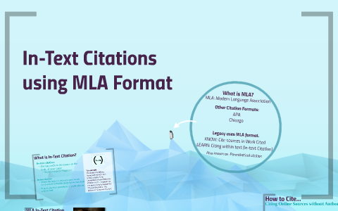 In-Text Citations using MLA Format by Amy Bruneau on Prezi