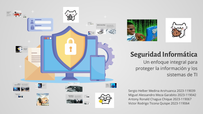 Seguridad Informática by Miguel Alessandro Meza Garabito on Prezi