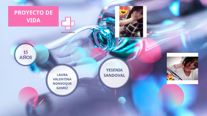 PROYECTO DE VIDA by VALENTINA GOMEZ on Prezi