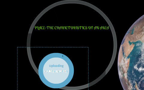 THE 7 CONCEPTS OF GEOGRAPHY by Alice bush on Prezi