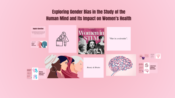 Exploring Gender Bias in the Study of the Human Mind and Its Impact on ...