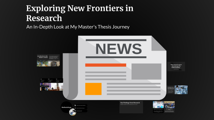 Exploring New Frontiers in Research by Simone Oberhollenzer on Prezi