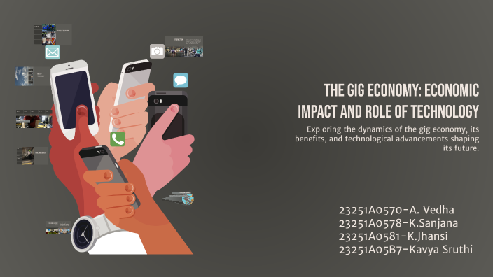 The Gig Economy: Economic Impact and Role of Technology by Kavya Sruthi ...