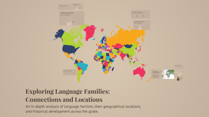 Exploring Language Families: Connections and Locations by Allison ...