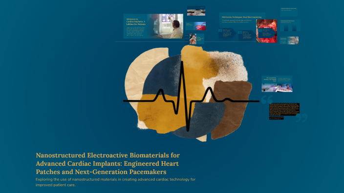 Nanostructured Electroactive Biomaterials for Advanced Cardiac Implants ...