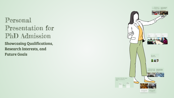 Personal Presentation for PhD Admission by Sidra Qayyum on Prezi