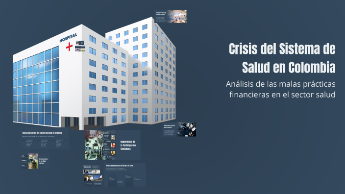 Crisis del Sistema de Salud en Colombia by Laura Marcela Ferrucho on Prezi