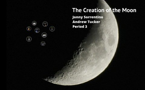 The Creation of the Moon by Jonny Sorrentino