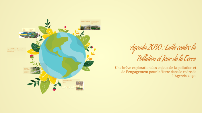 Agenda 2030 : Lutte contre la Pollution et Jour de la Terre by Serena ...