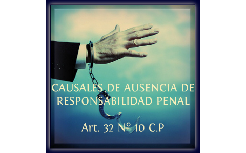 Causales Excluyentes de Responsabilidad Penal by Jovanis De Jesus Yepez ...