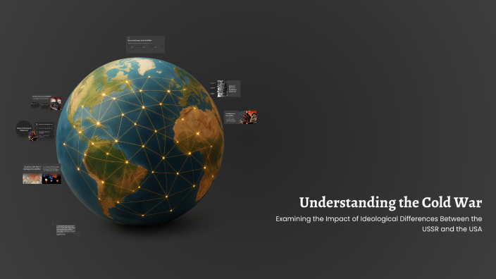 Understanding the Cold War by Hans Peter on Prezi