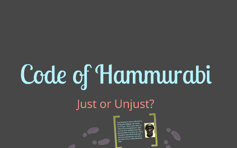 The Code of Hammurabi by Meredith Morgan on Prezi
