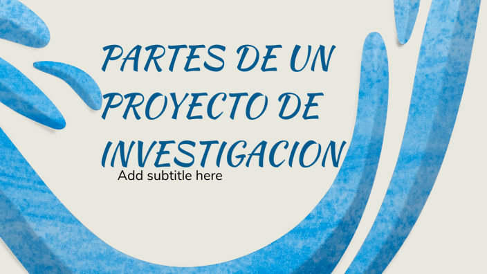 PARTES DE UN PROYECTO DE INVESTIGACION By YENY MARCELA RODRIGUEZ VARGAS ...