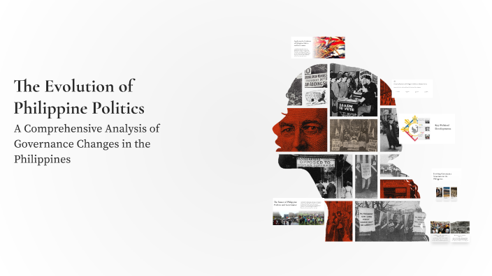 The Evolution of Philippine Politics by Lynie Sayman-Banhao on Prezi