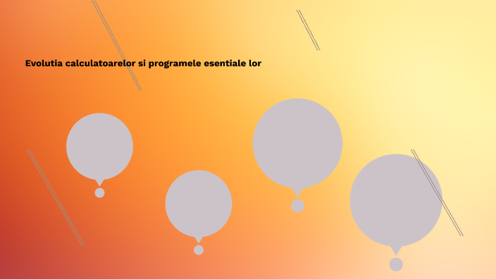Evolutia calculatoarelor by Andrei Rotea on Prezi