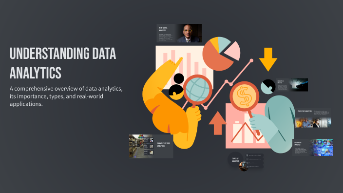 Understanding Data Analytics by amon suandeihlangh on Prezi