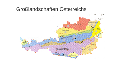 Großlandschaften Österreichs by reichl alexander