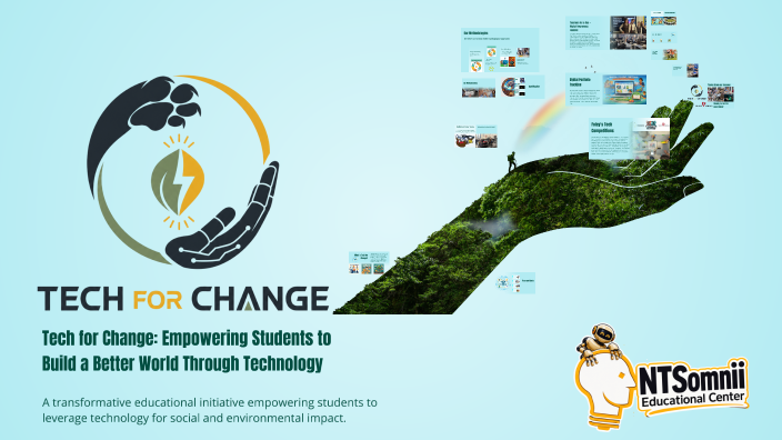 Tech for Change: Empowering Students to Build a Better World Through ...