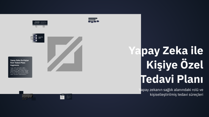 Yapay Zeka ile Kişiye Özel Tedavi Planı by Doruk Hatip on Prezi