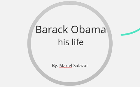 Barack Obama by mariel salazar on Prezi