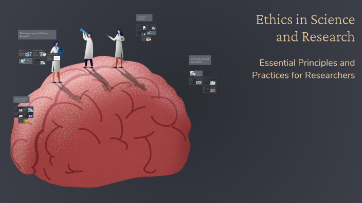 Ethics in Science and Research by isha sharma on Prezi