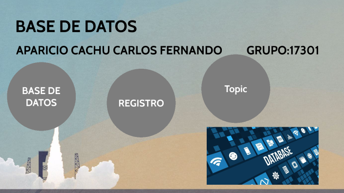 BASES DE DATOS by carlos aparicio on Prezi