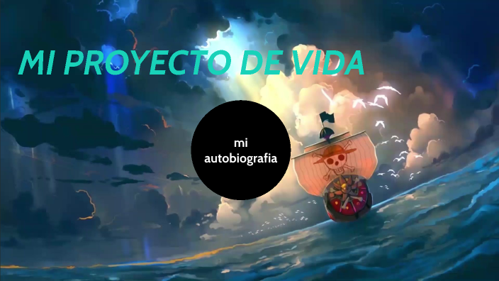 MI PROYECTO DE VIDA by Allan Lopez on Prezi