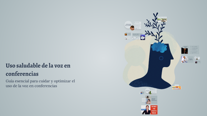 Uso saludable de la voz en conferencias by juan prieto on Prezi