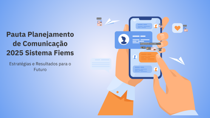 Pauta Planejamento de Comunicação 2025 by Ana Paula Dantas da Cruz on Prezi