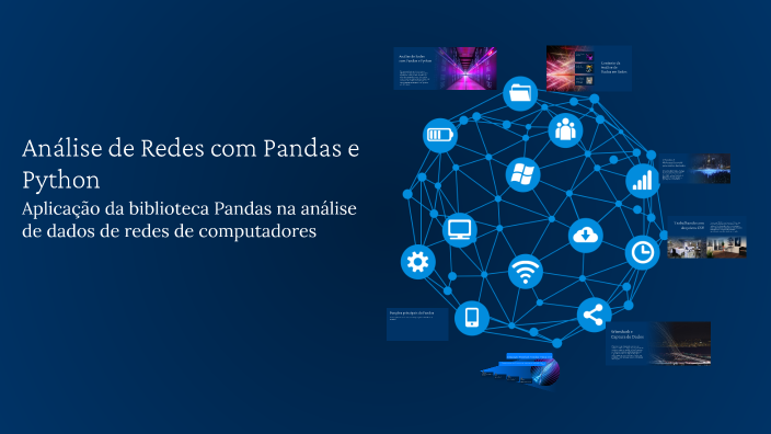 Análise de Redes com Pandas e Python by RAYANE RIBEIRO DE FARIAS on Prezi
