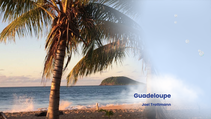 présentation de la guadeloupe by Joel Tro on Prezi