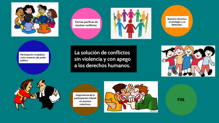 La solución de conflictos sin violencia y con apego a los derechos