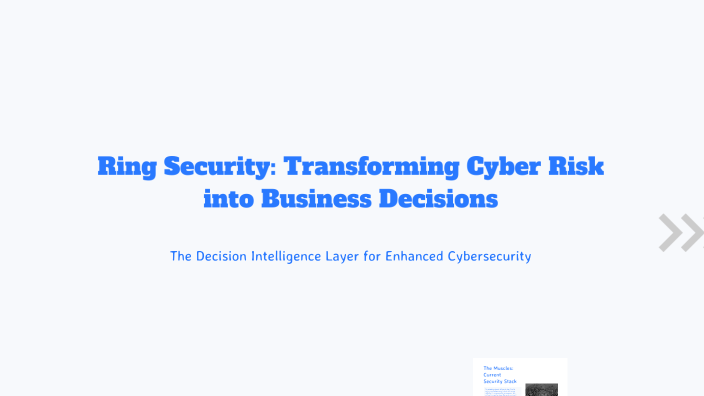 Ring Security: Transforming Cyber Risk into Business Decisions by Alex ...