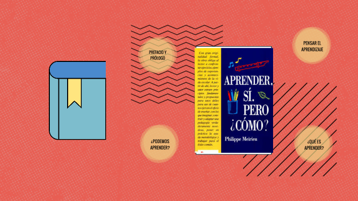 Aprender, si. Pero cómo? by Zahira Africano on Prezi