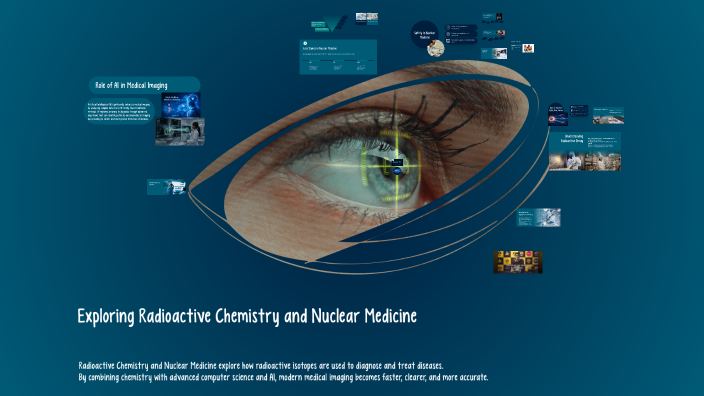 Radioactive Exploring Exploring Radioactive Chemistry and Nuclear Medicine by Aman Shaikh on ...