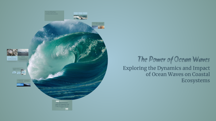The Power of Ocean Waves by Mdps jasmine zara on Prezi