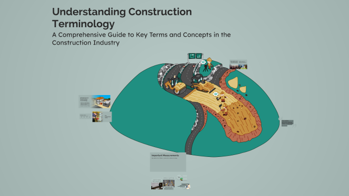 Understanding Construction Terminology by on Prezi