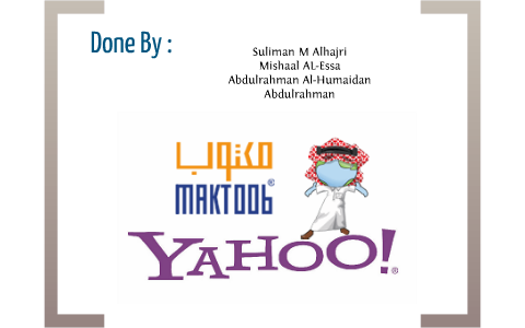 Yahoo Maktoob By Suliman Alhajri On Prezi