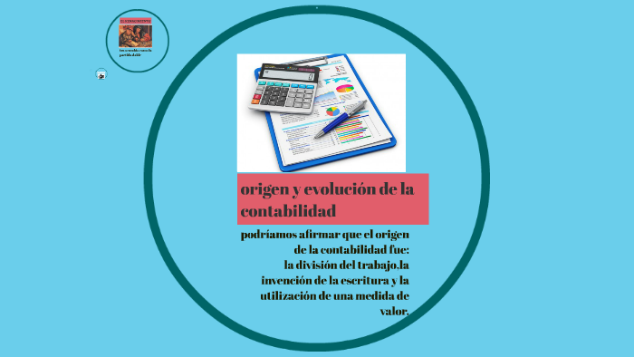 Origen Y Evolución De La Contabilidad By Rosa Angelica Bula Causil 