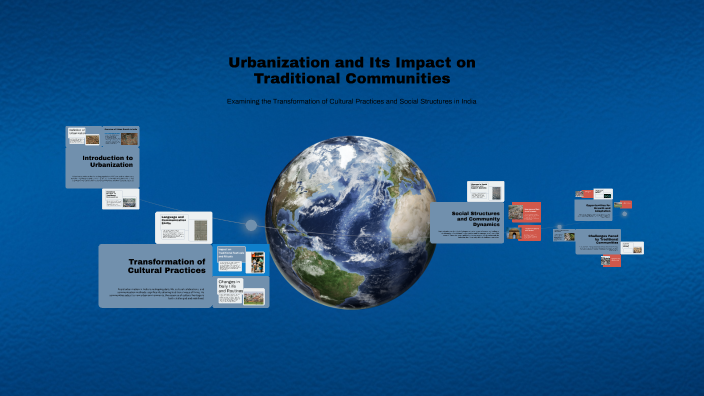 Urbanization and Its Impact on Traditional Communities by Hilton ...
