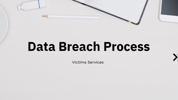 Data Breach Process by Matthew Ting on Prezi