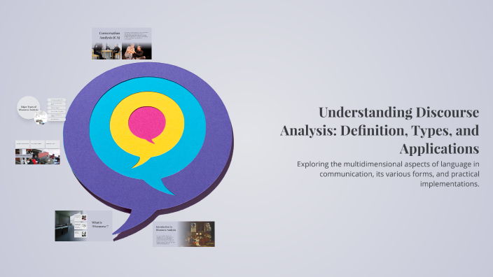 understanding language understanding discourse... Understanding Discourse Analysis: Definition, Types, and Applications ...