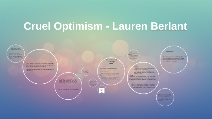 Cruel Optimism Lauren Berlant By Csilla Csorba