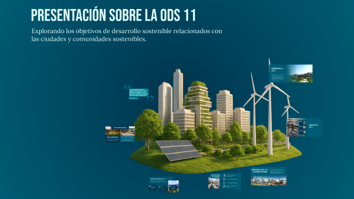 Presentación sobre la ODS 11 by Samuel Gutiérrez on Prezi