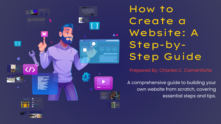 How to Create a Website: A Step-by-Step Guide by Charles Camenforte on ...