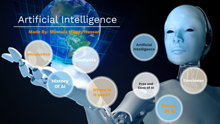 Artificial Intelligence by Gana Khaled on Prezi