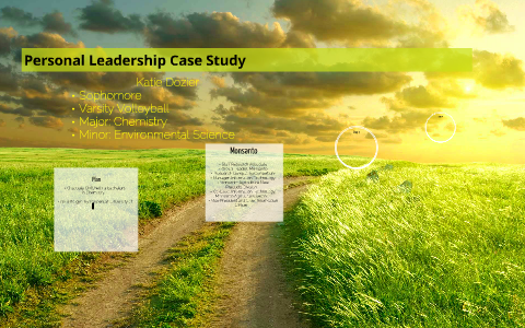Personal Leadership Case Study by Katie Dozier on Prezi