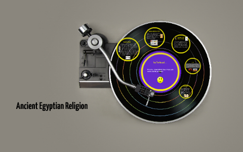 Ancient Egypt Religion by Cathy Zisk on Prezi